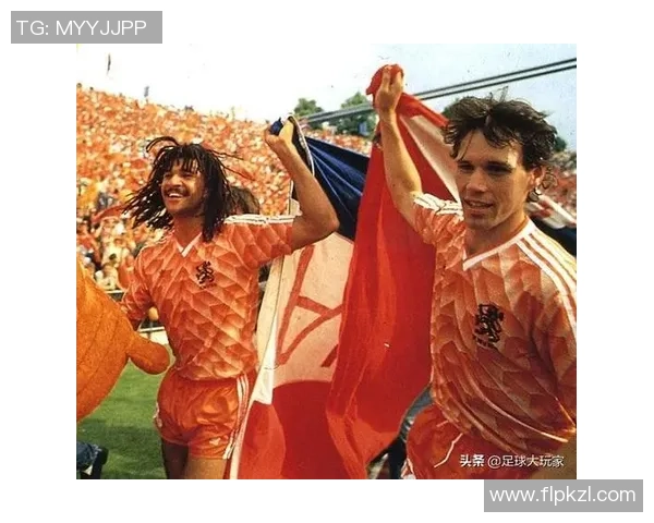 荷兰足球历史三十大传奇球星排名及其辉煌成就盘点